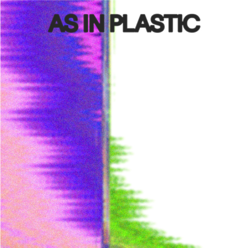 AS IN PLASTIC Album Bild Debut Album